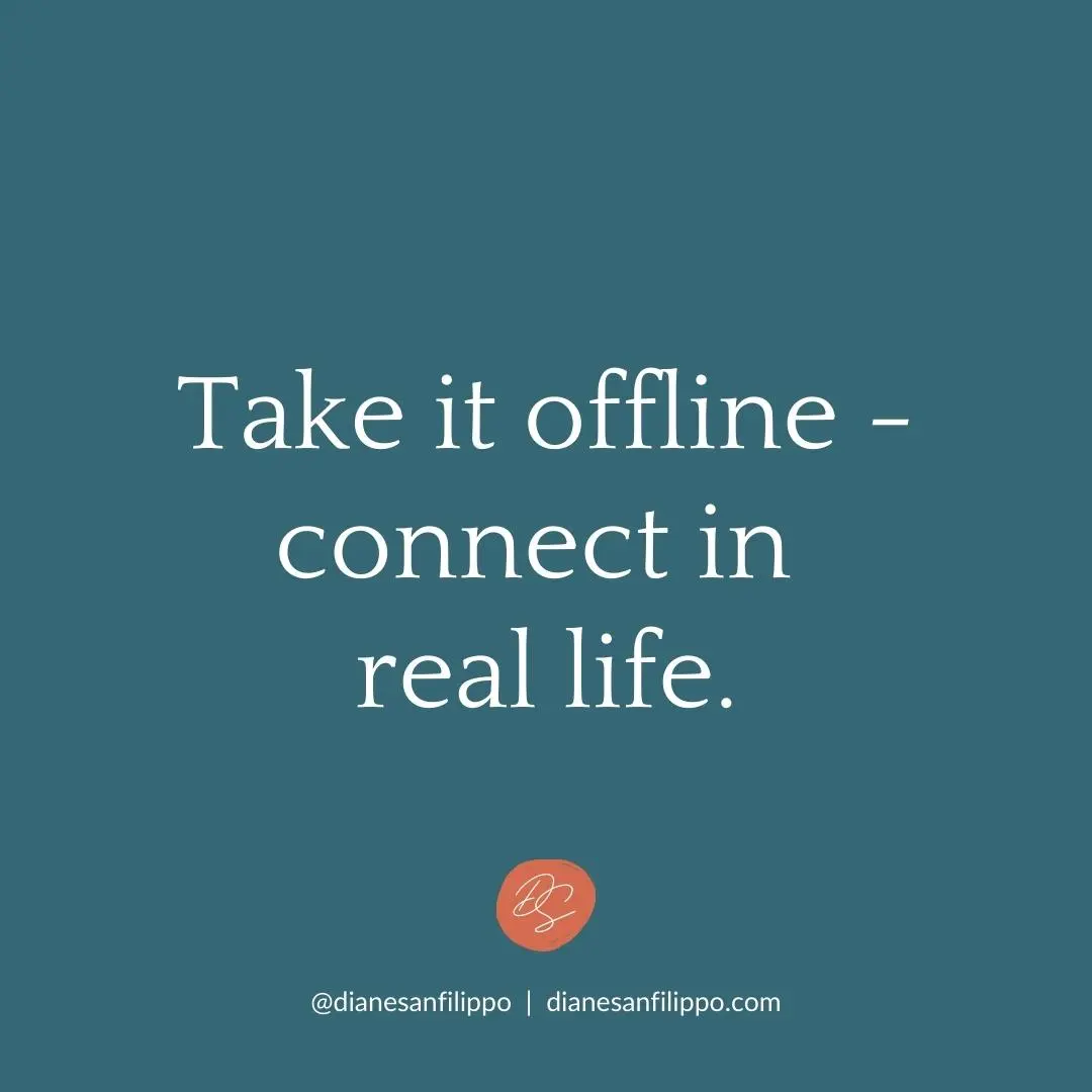 Take it offline - connect in real life | Diane Sanfilippo