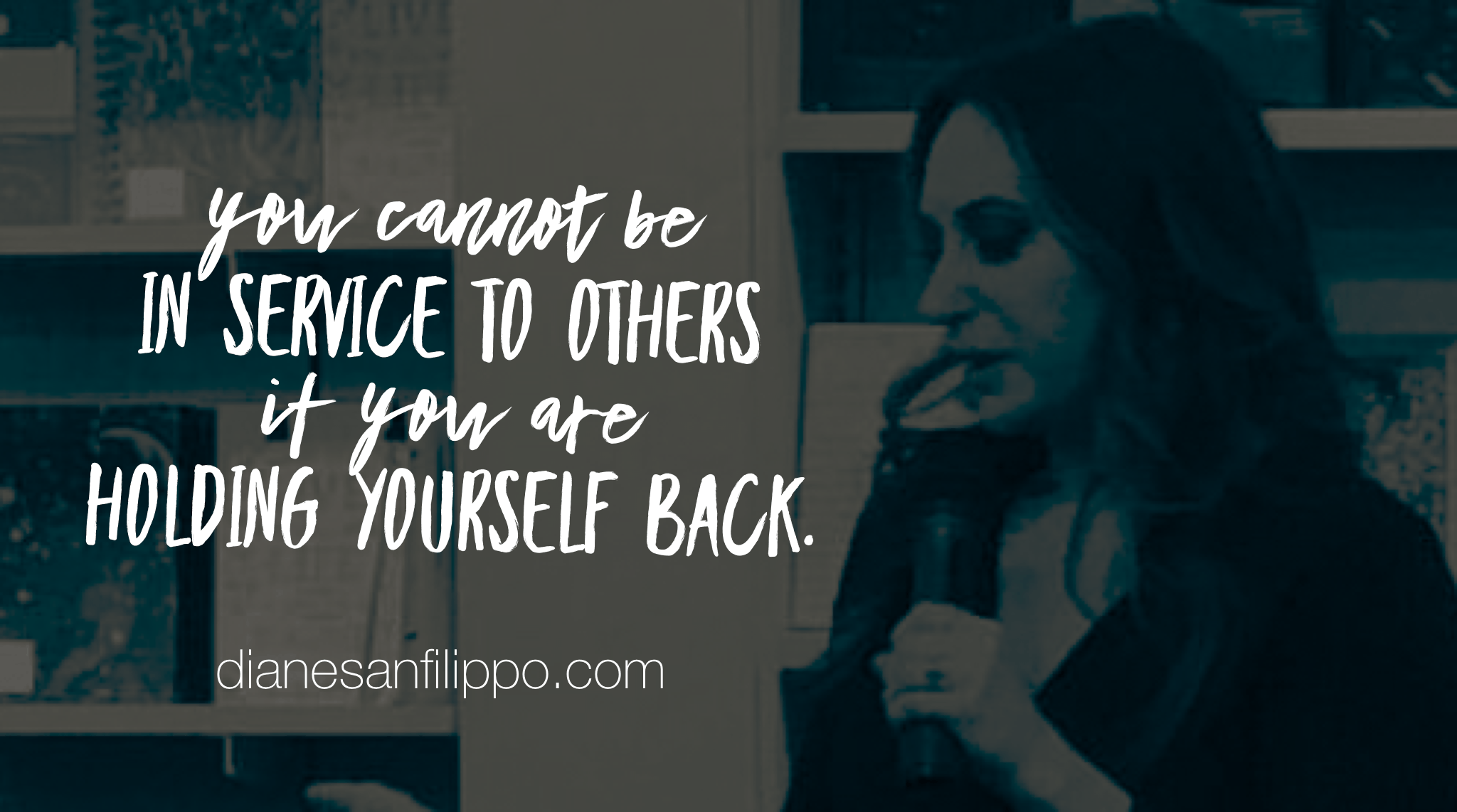 Stop holding yourself back. #DIANEDIRECT | Diane Sanfilippo