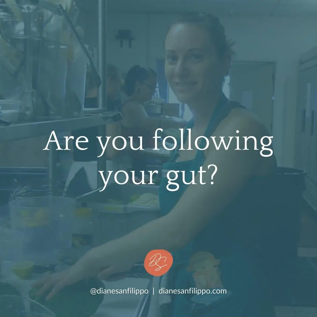 Are You Following Your Gut? | Diane Sanfilippo